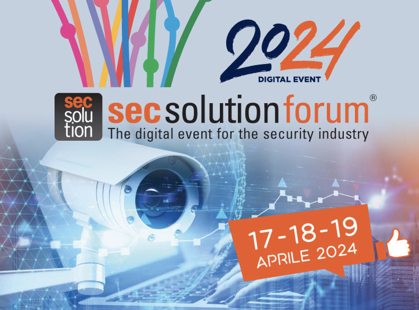 secsolutionforum: le novità per l’edizione 2024 dell’unico evento digitale per la Phygital Security